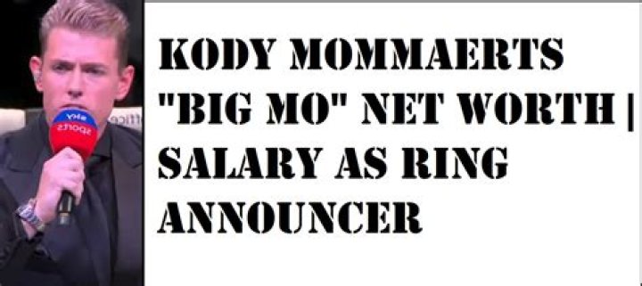 Fame | Kody Mommaerts net worth and salary income estimation Mar, 2024