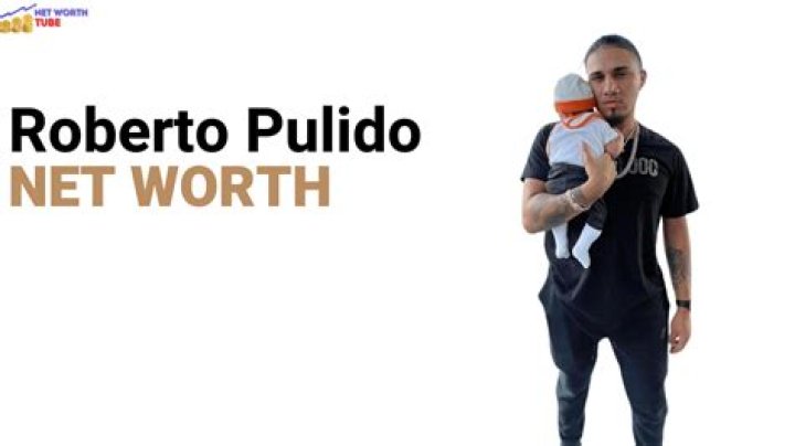 Fame | Roberto Pulido net worth and salary income estimation Jan, 2024