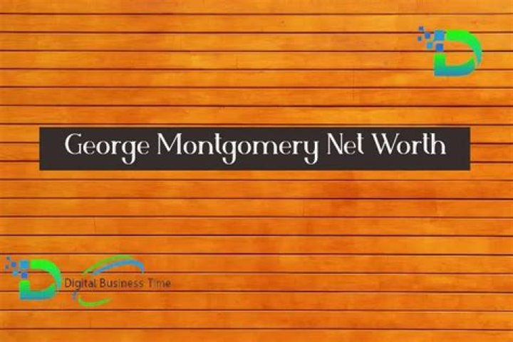 George Montgomery Net Worth 2024, Age, Height, Bio, Birthday, Wiki!