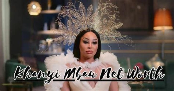Khanyi Mbau Net Worth: How Much is Khanyi Mbau Worth?