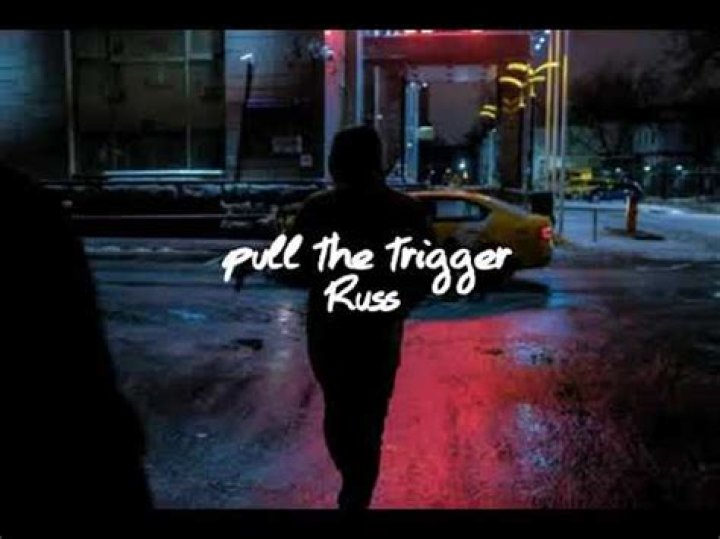 LYRICS: Russ – Pull the Trigger