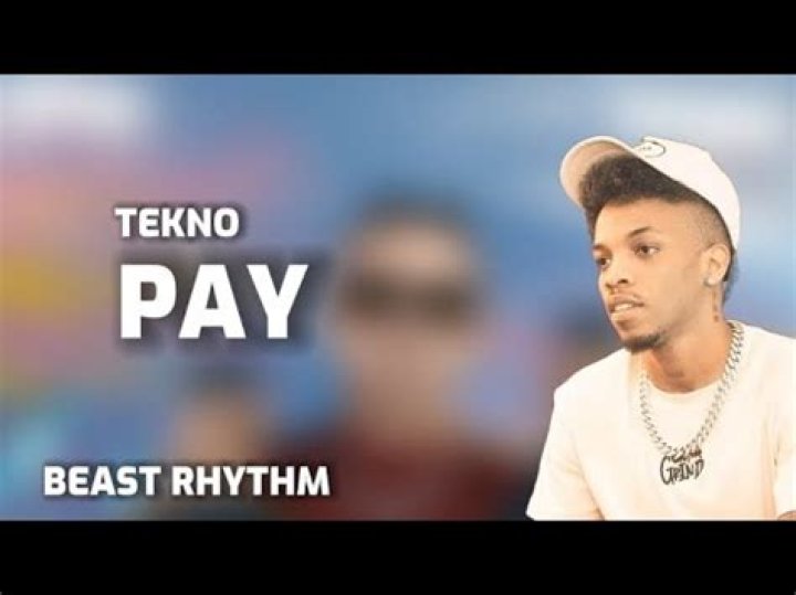 LYRICS: Tekno – Pay